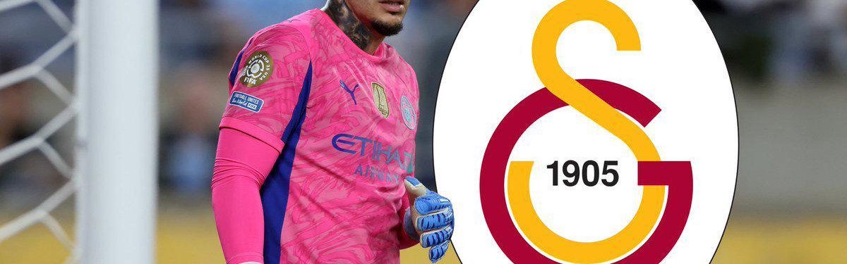 德天空报道埃德森转会谈判已在加拉塔萨雷与曼城之间展开